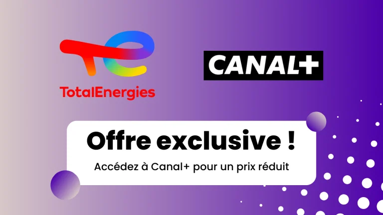 offre totalenergies canal+